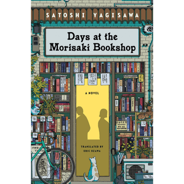 Days at the Morisaki Bookshop by Satoshi Yagisawa - IMAN Shoppe Bookstore